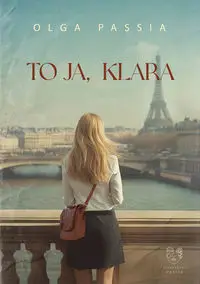 To ja, Klara - Olga Passia