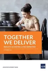 Together We Deliver - Asian Development Bank
