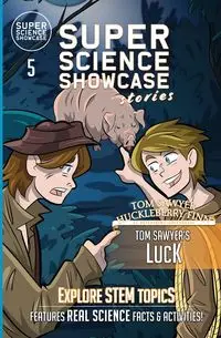 Tom Sawyer's Luck - Lee Fanning