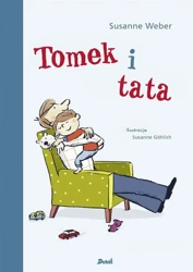 Tomek i tata - Susanne Weber, Agata Janiszewska