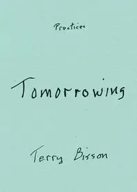 Tomorrowing - Terry Bisson