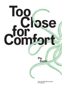 Too Close for Comfort - Smith Pip