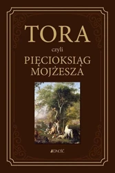 Tora, czyli Pięcioksiąg Mojżesza - Waldemar Chrostowski