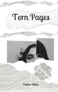 Torn Pages - Paulina Pähkel