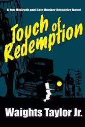 Touch of Redemption - Taylor Jr. Waights