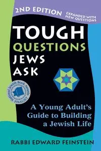 Tough Questions Jews Ask 2/E - Edward Feinstein Rabbi