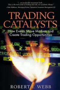 Trading Catalysts - Robert I. Webb