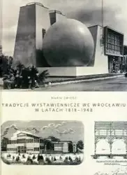 Tradycje wystawiennicze we Wrocławiu... - Maria Zwierz