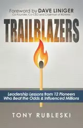 Trailblazers - Tony Rubleski