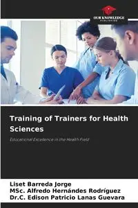 Training of Trainers for Health Sciences - Jorge Barreda Liset