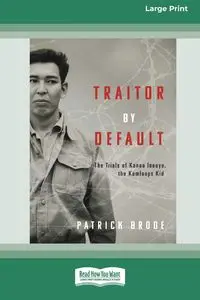 Traitor By Default - Patrick Brode