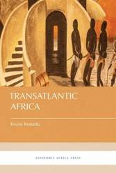 Transatlantic Africa - Konadu Kwasi