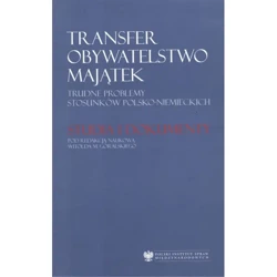 Transfer Obywatelstwo Majątek - RED. WITOLD MACIEJ GÓRALSKI