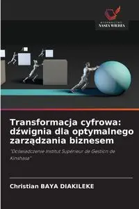 Transformacja cyfrowa - Christian Baya Diakileke