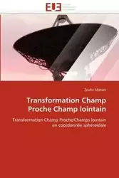 Transformation champ proche champ lointain - MAHANI-Z