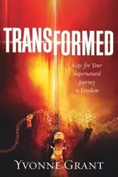 Transformed - Grant Yvonne