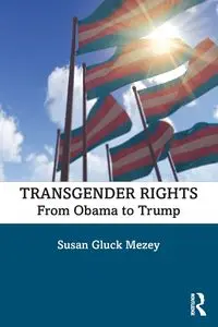 Transgender Rights - Susan Mezey Gluck