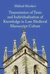 Transmission of Texts and Individualisations of... - Mikhail Khorkov