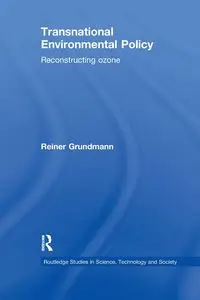 Transnational Environmental Policy - Grundmann Reiner