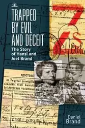 Trapped by Evil and Deceit - Daniel Brand