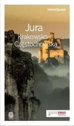 Travelbook - Jura Krakowso-Częstochowska w.2018 - Monika Kowalczyk, Artur Kowalczyk