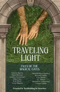 Traveling Light - for Masochists Worldbuilding