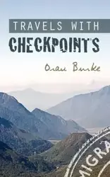 Travels with Checkpoints - Burke Oran