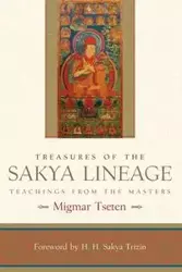 Treasures of the Sakya Lineage - Tseten Migmar