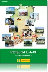 Treffpunkt D-A-C-H. Landeskundeheft 2 - Christian Seiffert