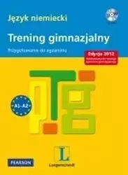 Trening Gimnazjalny.Język Niemiecki - Ewa Wideńska, Monika Wilkowska