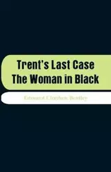 Trent's Last Case - Edmund Bentley Clerihew