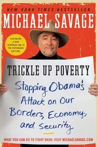 Trickle Up Poverty - Michael Savage