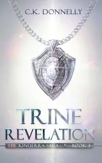 Trine Revelation - Donnelly C.K.