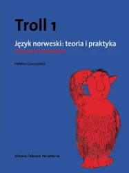 Troll 1. Język norweski: teoria i praktyka - Helena Garczyńska