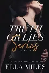 Truth or Lies Series - Miles Ella