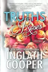 Truths and Roses - Cooper Inglath