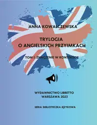 Trylogia o angielskich przyimkach - Anna Kowalczewska