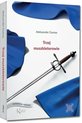 Trzej muszkieterowie GREG - Aleksander Dumas