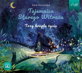 Trzy krople życia Audiobook - Ewa Rosolska