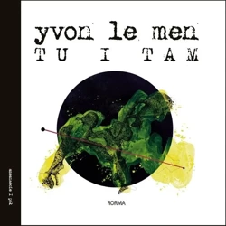 Tu i tam - Le Yvon Men