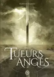 Tueurs d'anges - Illiano Rozenn