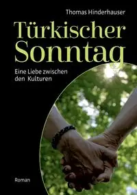 Türkischer Sonntag - Thomas Hinderhauser