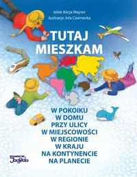 Tutaj mieszkam - Alicja Wejner