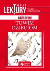 Tuwim dzieciom twoje lektury - Julian Tuwim