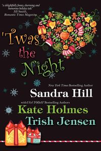 Twas the Night - Sandra Hill