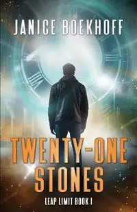 Twenty-One Stones - Janice Boekhoff