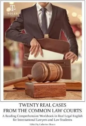 Twenty Real Cases from the Common Law Courts - Catherine Mason