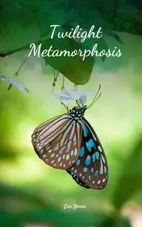 Twilight Metamorphosis - Lan Donne