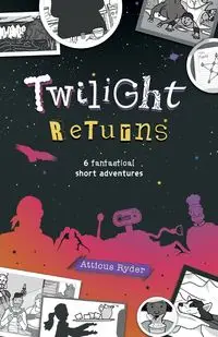 Twilight Returns - Ryder Atticus