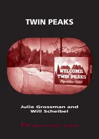 Twin Peaks - Julie Grossman